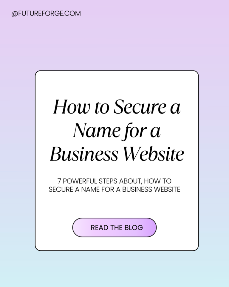 7 Powerful Steps About: How to Secure a Name for a Business Website